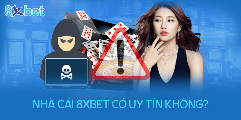 Đăng ký tài khoản 8XBet được bao nhiêu lần? 3 Nhà cái 8XBet có thực sự uy tín không?