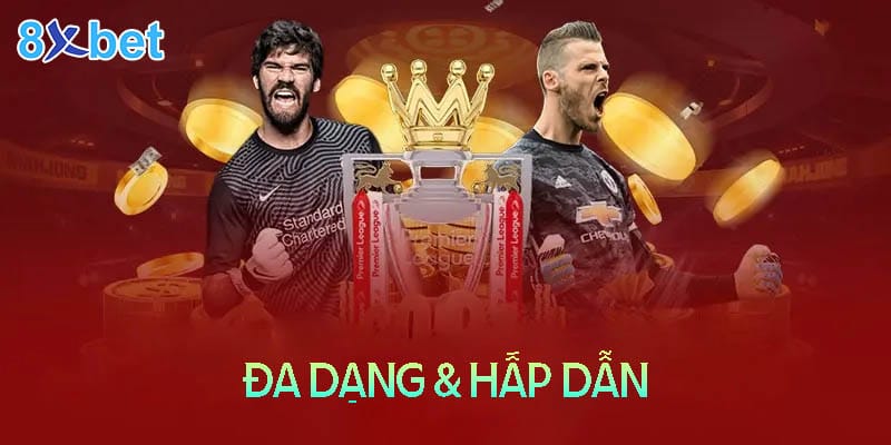 8Xbet Cx -Trải nghiệm thể thao đẳng cấp số 1 Châu Á 4 Hướng dẫn đặt cược bóng đá thể thao 8XBet Cx