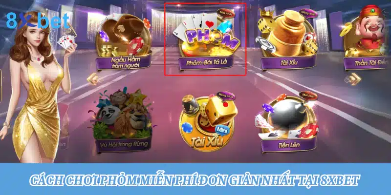 Chơi Phỏm miễn phí: Đánh bài mọi lúc mọi nơi 3 Cách chơi Phỏm miễn phí đơn giản nhất tại 8xbet